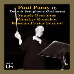 Paul Paray in Detroit, Vol. I - Franz von Suppé
