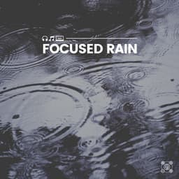 Focused Rain - Rain for Deep Sleeping