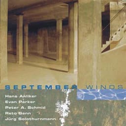 September Winds - Evan Parker