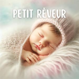 Petit rêveur - Justin Baby