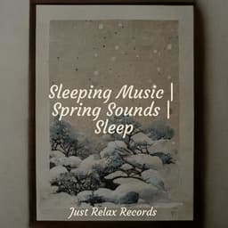Sleeping Music | Spring Sounds | Sleep - Bird Sounds