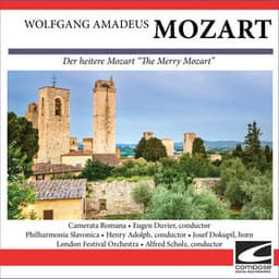 Wolfgang Amadeus Mozart - Der heitere Mozart - Wolfgang Amadeus Mozart