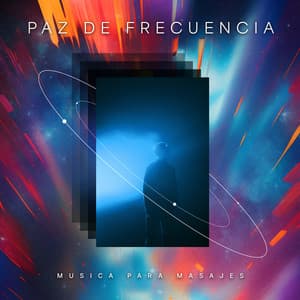 Paz de frecuencia - Musica para Masajes