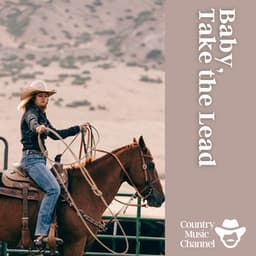 Baby, Take the Lead - Country Music Channel