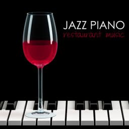 Jazz Piano Restaurant Music - Dinner Solo Piano Bar Songs & Atmosphere Background Music - Mandy Slim