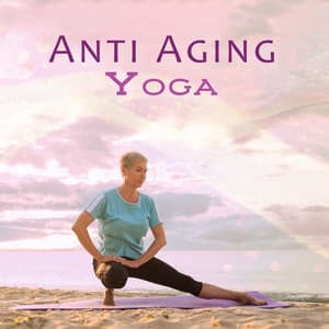 Anti Aging Yoga - Yoga Tribe
