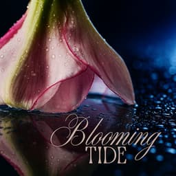 Blooming Tide - Mary Flowes