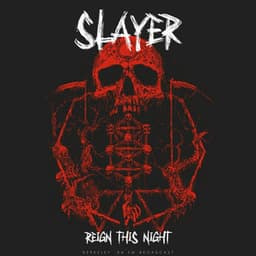 Reign This Night - Slayer