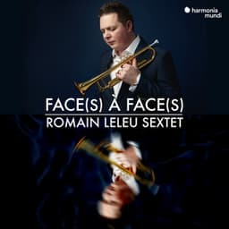 Face à Face - Romain Leleu Sextet