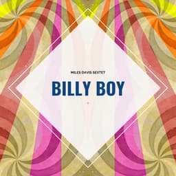 Billy Boy - Miles Davis Sextet