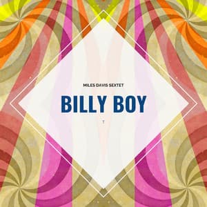 Billy Boy - Miles Davis Sextet