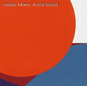 Astral Island - Herbie Mann