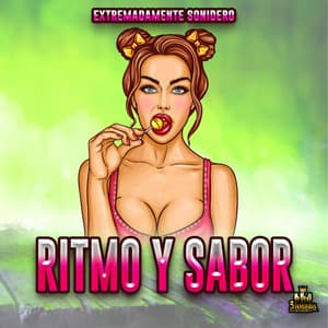 Extremadamente Sonidero - Ritmo Y Sabor