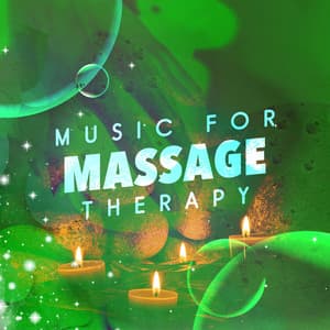 Music for Massage Therapy - Massage Therapy Music