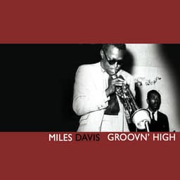 Groovin' High - Miles Davis