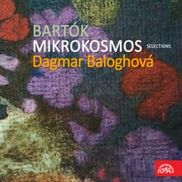 Bartók: Mikrokosmos / Selections - Béla Bartók
