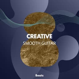 Creative Smooth Guitar Beats - Spanische Gitarre