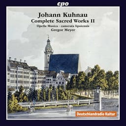 Complete Sacred Works, Vol. 2 - Johann Kuhnau