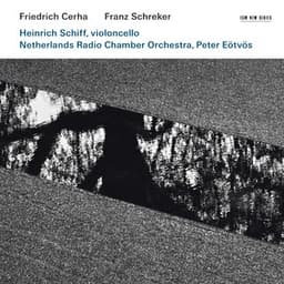 Cerha: Cello Concerto / Schreker: Chamber Symphony - Heinrich Schiff