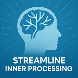 Streamline Inner Processing - Alpha Brainspire