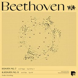 Beethoven: Sonatas No. 7 in D Major, Op. 10 No. 3 & No. 11 in B-Flat Major, Op. 22 - Ludwig van Beethoven