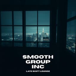 Late Shift Lounge - Smooth Group Inc