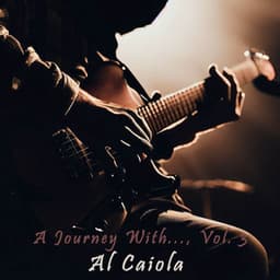 A Journey With..., Vol. 3 - Al Caiola
