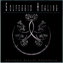 Solfeggio Healing: 528Hz Relaxation for Peace and Serenity - Solfeggio Healing Frequencies