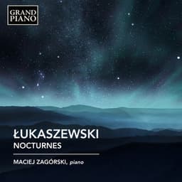 Paweł Łukaszewski: Nocturnes - Paweł Łukaszewski