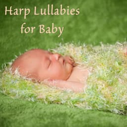 Harp Lullabies for Baby - The O'Neill Brothers Group