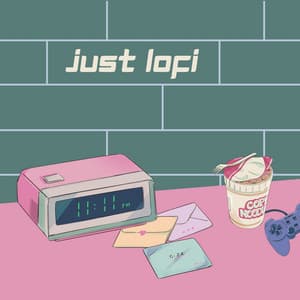 Just Lofi - Lofi Chill