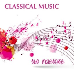 Classical Music - The Masters - Classical Music