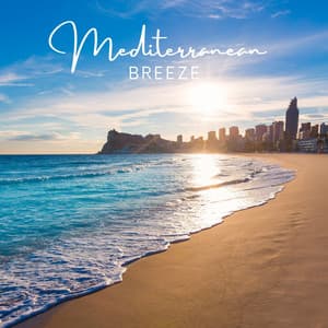 Mediterranean Breeze: Chillout Lounge Music - Chill House Music Café