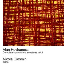 Hovhaness: Complete Sonatas and Sonatinas Vol.1 - Alan Hovhaness