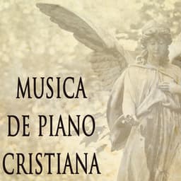 Musica De Piano Cristiana - Música Cristiana