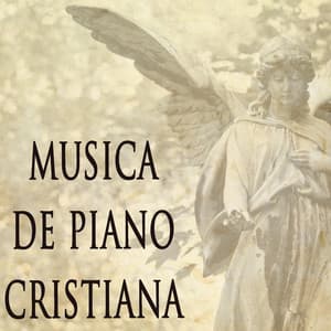 Musica De Piano Cristiana - Música Cristiana