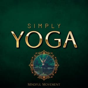 Mindful Movement - Simply Yoga