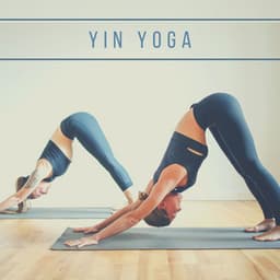 Yin Yoga: Música para el Equilibrio del Cuerpo y la Mente - Musica Relajante New Age Culture