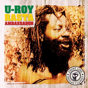 Rasta Ambassador - U-Roy