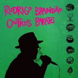 Outros Barato - Rodrigo Brandão