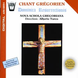 Chant grégorien : Dominica resurrectionis - Nova Schola Gregoriana