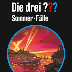Sommer-Fälle - Die drei ???