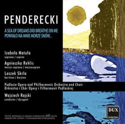 Penderecki: Powialo na mnie morze snów... - Krzysztof Penderecki