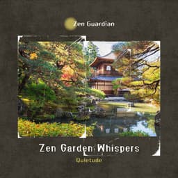 Zen Garden Whispers: Quietude - Zen Guardian