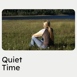 Quiet Time - Schlaflieder Relax