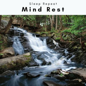 A Mind Rest - Sleep Repeat