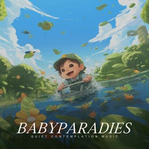 Babyparadies - Baby Geräusche