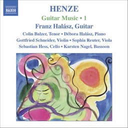 Henze, H.W.: Guitar Music, Vol. 1 - Hans Werner Henze