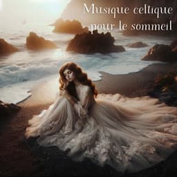 Musique celtique pour le sommeil: Portails vers l'autre monde - Aide Au Sommeil Académie