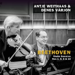 Beethoven: Violin Sonatas Nos. 1, 5, 6 & 10 - Ludwig van Beethoven